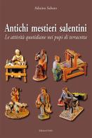 Antichi mestieri salentini. Le attività quotidiane nei pupi di terracotta di Aduino Sabato edito da Grifo (Cavallino)