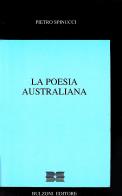 La poesia australiana di Pietro Spinucci edito da Bulzoni