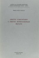 Diritto comunitario e diritto internazionale privato di M. Rita Saulle edito da Giannini Editore