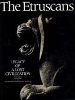 The Etruscans. Legacy of a lost civilization. Ediz. illustrata di Francesco Buranelli edito da Edizioni Musei Vaticani
