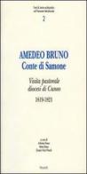 Amedeo Bruno conte di Samone edito da Ass. Primalpe Costanzo Martini