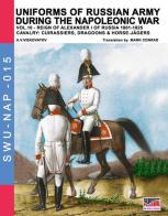 Uniforms of Russian army during the Napoleonic war vol.10 di Aleksandr Vasilevich Viskovatov edito da Soldiershop