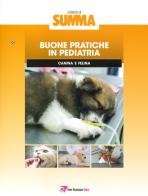 Buone pratiche in pediatria canina e felina edito da Point Veterinaire Italie