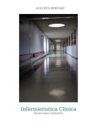 Infermieristica clinica. Prontuario operativo di Augusto Bertone edito da Autopubblicato