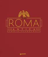 Roma antica. Storia illustrata edito da Giunti Editore