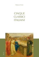 Cinque classici italiani di Mariano Fazio edito da Edusc