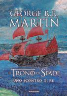 Il trono di spade vol.2 di George R. R. Martin edito da Mondadori