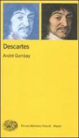 Descartes di André Gombay edito da Einaudi