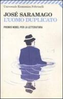 L'uomo duplicato di José Saramago edito da Feltrinelli