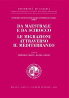 Da maestrale e da scirocco le migrazioni attraverso il Mediterraneo edito da Giuffrè