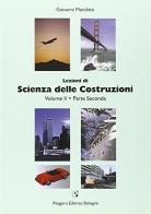 Lezioni di scienza delle costruzioni (2/2) di Giovanni Menditto edito da Pitagora