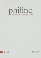 Philinq. Philosophical inquiries (2017) vol.2 edito da Edizioni ETS