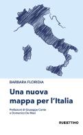 Una nuova mappa per l'Italia di Barbara Floridia edito da Rubbettino