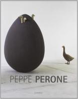 Peppe Perone. Ediz. illustrata edito da Damiani