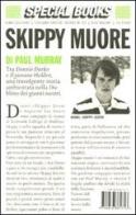 Skippy muore di Paul Murray edito da I Libri di Isbn/Guidemoizzi