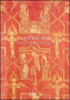 La Fe y el Arte. Collección de Obras Maestras del Vaticano edito da Edizioni Musei Vaticani