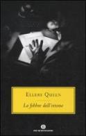La febbre dell'ottone di Ellery Queen edito da Mondadori