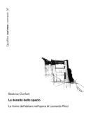 La densità dello spazio. Le forme dell'abitare nell'opera di Leonardo Ricci di Beatrice Conforti edito da Quodlibet