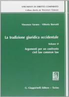 La tradizione giuridica occidentale vol.2 di Vincenzo Varano, Vittoria Barsotti edito da Giappichelli