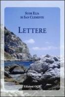 Lettere di Elia di S. Clemente edito da OCD