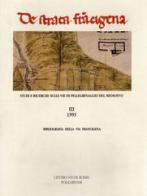 Bibliografia della via Francigena edito da Firenzelibri