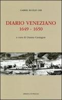 Diario veneziano 1649-1650 di Gabriel Bucelin edito da Scritti Monastici