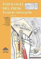 Patologia del piede vol.1 di Francesco Barca, Paolo Ronconi, Sandro Giannini edito da Timeo