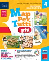 MapPerTutti. Classe 4 antropologico e scientifico (tomo unico) con quaderni operativi. Per la Scuola elementare. Con e-book. Con espansione online vol.1 edito da Fabbri