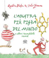 L'anatra più pigra del mondo e altri incredibili record. Ediz. illustrata di John Yeoman edito da Edizioni Clichy