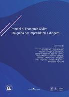 Principi di economia civile: una guida per imprenditori e dirigenti di Ucid edito da Guida
