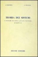 Teoria dei sistemi. Quaderno vol.3 di Aldo Balestrino, Giovanni Celentano edito da Liguori