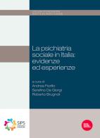 Psichiatria sociale in Italia: evidenze ed esperienze di Fiorillo, De Giorgi, Brugnoli edito da Pacini Giuridica