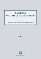 Rassegna dell'esecuzione forzata (2023) vol.1 edito da Edizioni Scientifiche Italiane