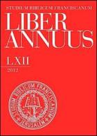 Liber annuus 2012. Ediz. italiana, inglese e tedesca edito da TS - Terra Santa