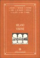 Milano visione edito da Guida