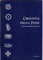 Crocevia della fede. Le vie romee della Diocesi di Fiesole edito da Firenzelibri