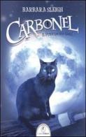 Carbonel. Il principe dei gatti di Barbara Sleigh edito da Casini