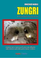Zungri. I misteri della morte di un dio di Vincenzo Nadile edito da Mediabooks