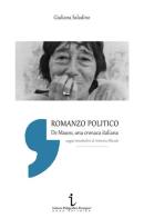 Romanzo politico. De Mauro, cronaca italiana di Giuliana Saladino edito da Istituto Poligrafico Europeo