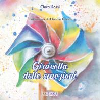 Giravolta delle emozioni di Clara Rossi edito da Pathos Edizioni