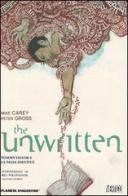 The unwritten vol.1 di Mike Carey, Peter Gross edito da Lion