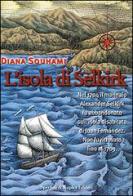 L' isola di Selkirk di Diana Souhami edito da Sperling & Kupfer