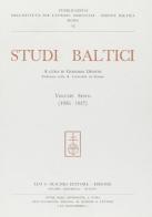 Studi baltici vol.6 edito da Olschki