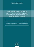 Manuale di diritto della cooperazione internazionale di Alessandro Parrotta edito da Pacini Giuridica