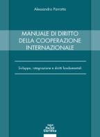 Manuale di diritto della cooperazione internazionale di Alessandro Parrotta edito da Pacini Giuridica