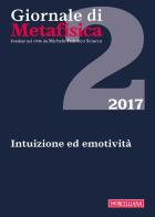 Giornale di metafisica (2017) vol.2 edito da Morcelliana