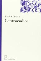Controcodice di Sergio Campailla edito da Edizioni Scientifiche Italiane