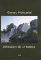 Riflessioni di un turista di Giorgio Mencarini edito da Simple