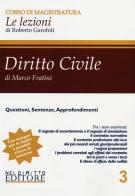 Diritto civile vol.3 di Marco Fratini edito da Neldiritto.it