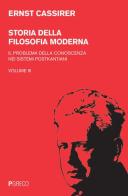 Storia della filosofia moderna vol.3 di Ernst Cassirer edito da Pgreco